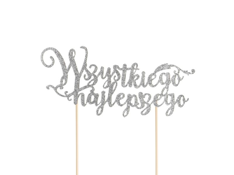 Topper na tort, Wszystkiego najlepszego, srebrny, 14 cm x 19 cm
