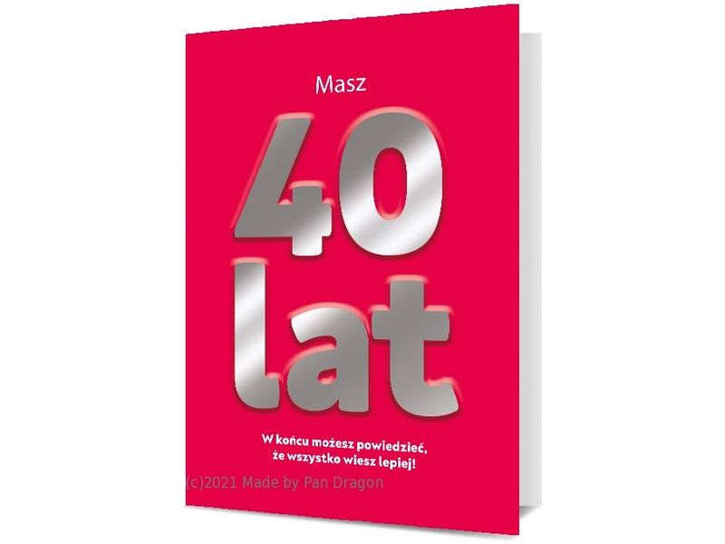 Karnet / Kartka MEGA na "40 urodziny" róż , 48 cm x 34 cm, Mega-119